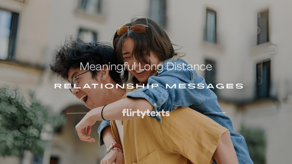 long distance relationship messages