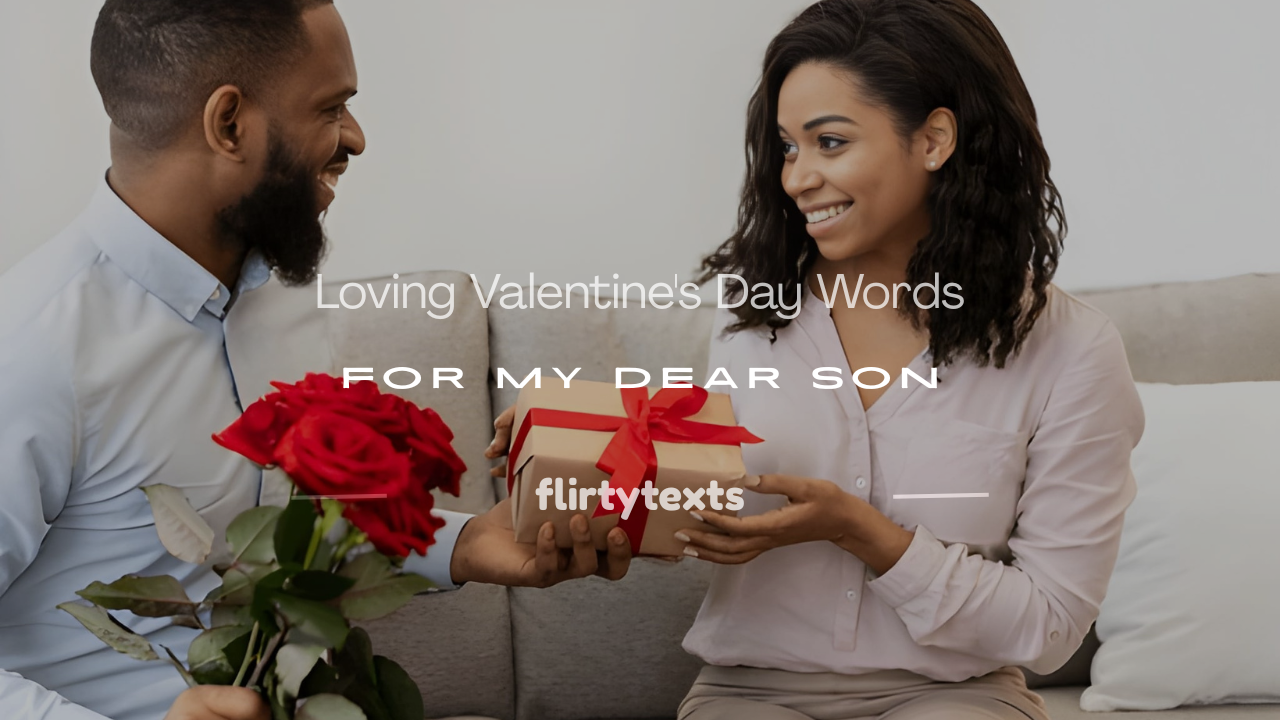 happy loving valentine's to my son