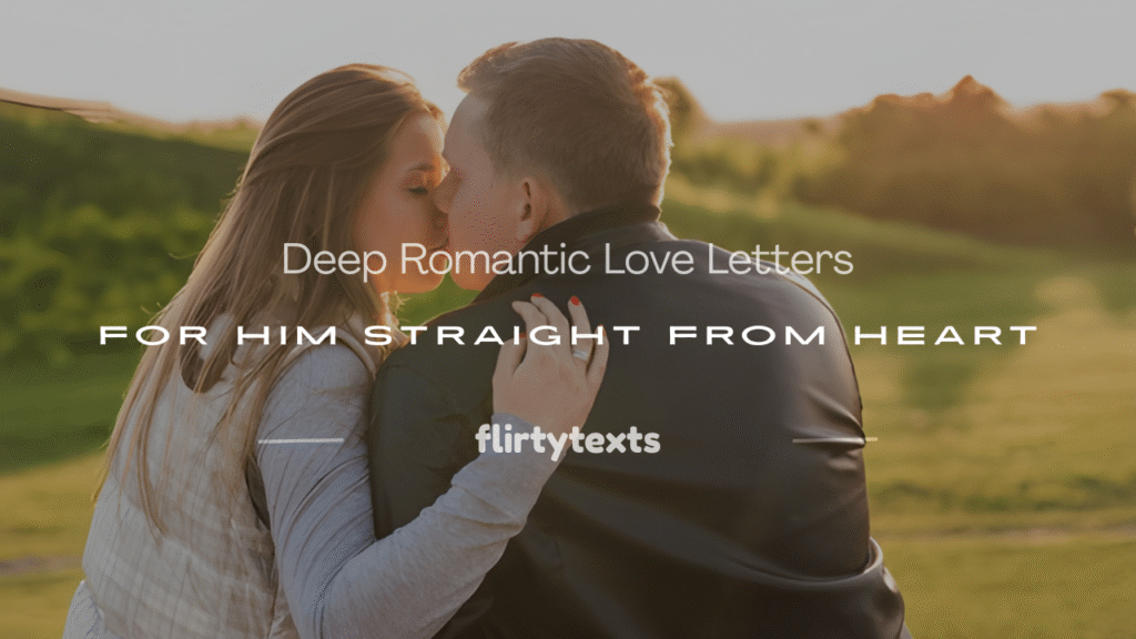 romantic love letters for him
