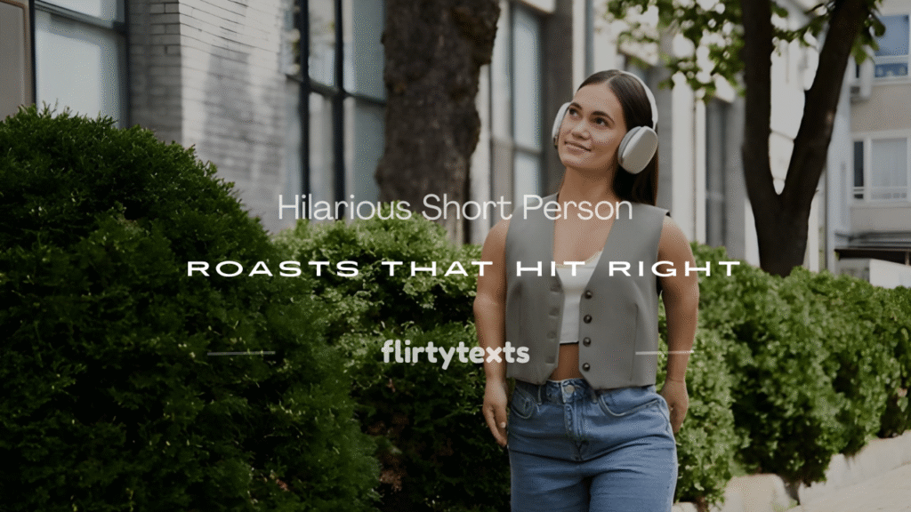 how to roast a short person