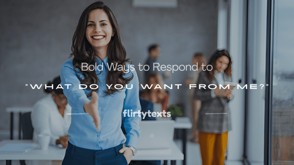 what do you want from me 