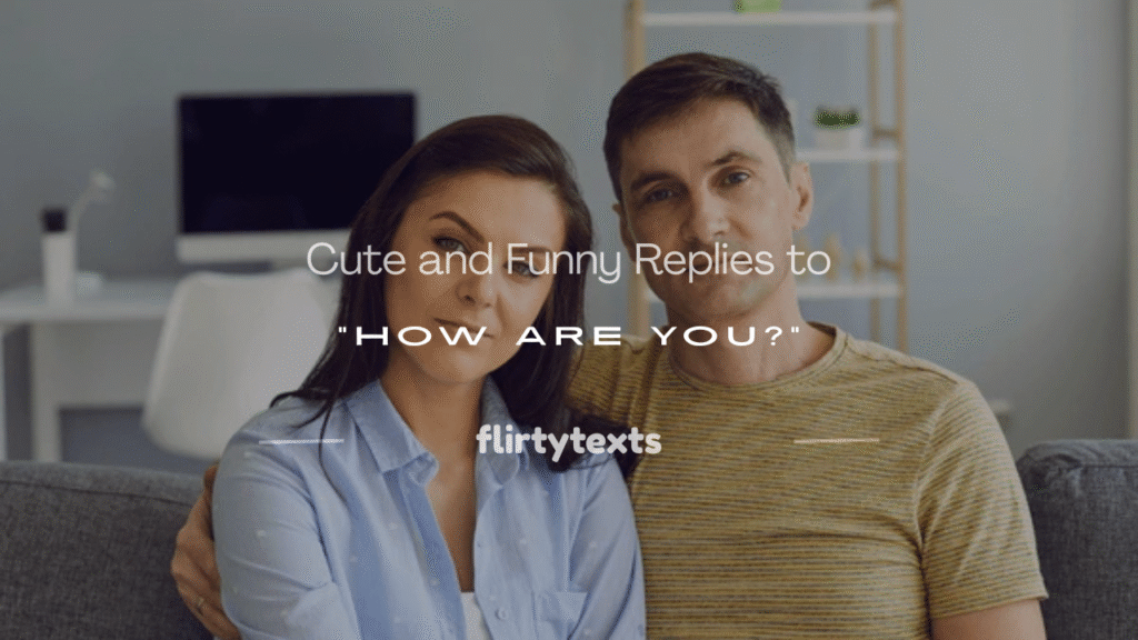 how are you funny reply