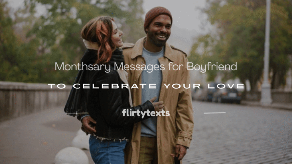 monthsary messages for boyfriend