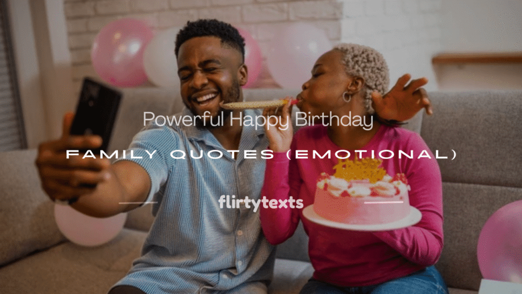 happy birthday family quotes