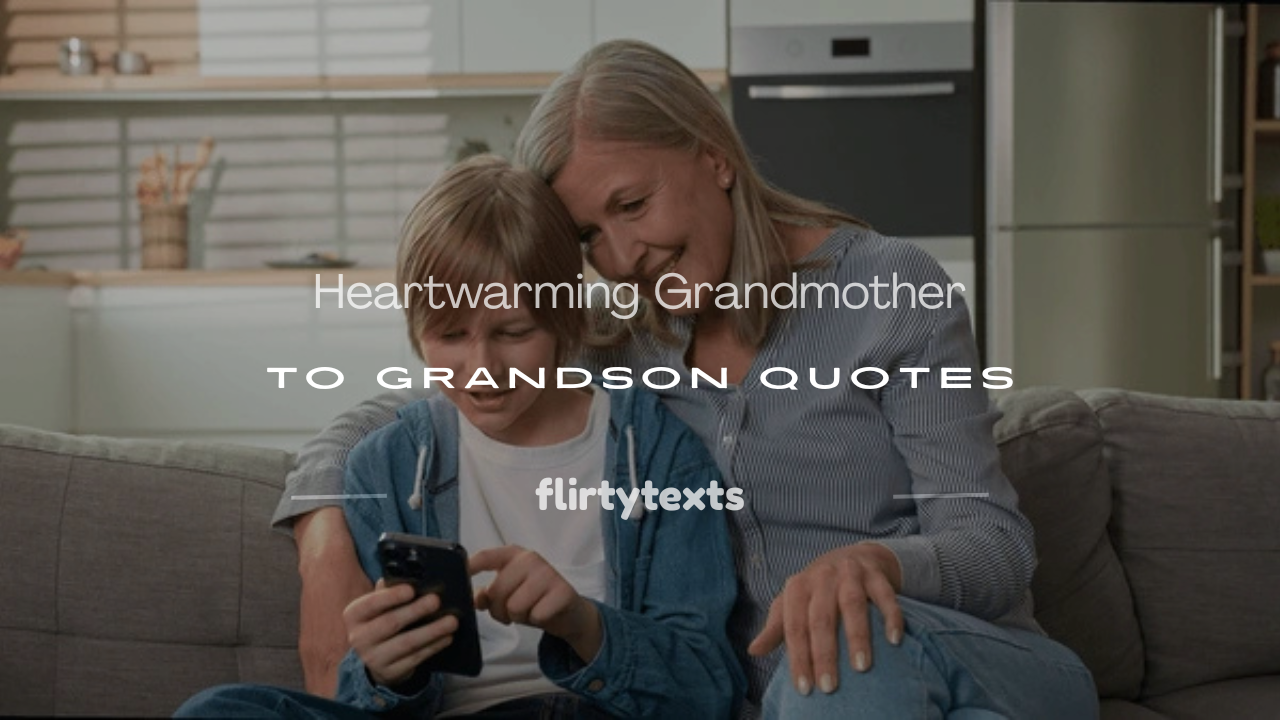 grandmother to grandson quotes